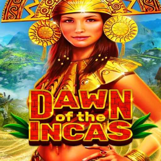Explore DawnoftheIncas: The Ultimate Gaming Experience