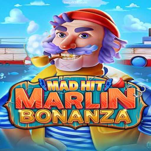 Experience the Thrills of MadHitMarlinBonanza: An In-Depth Guide